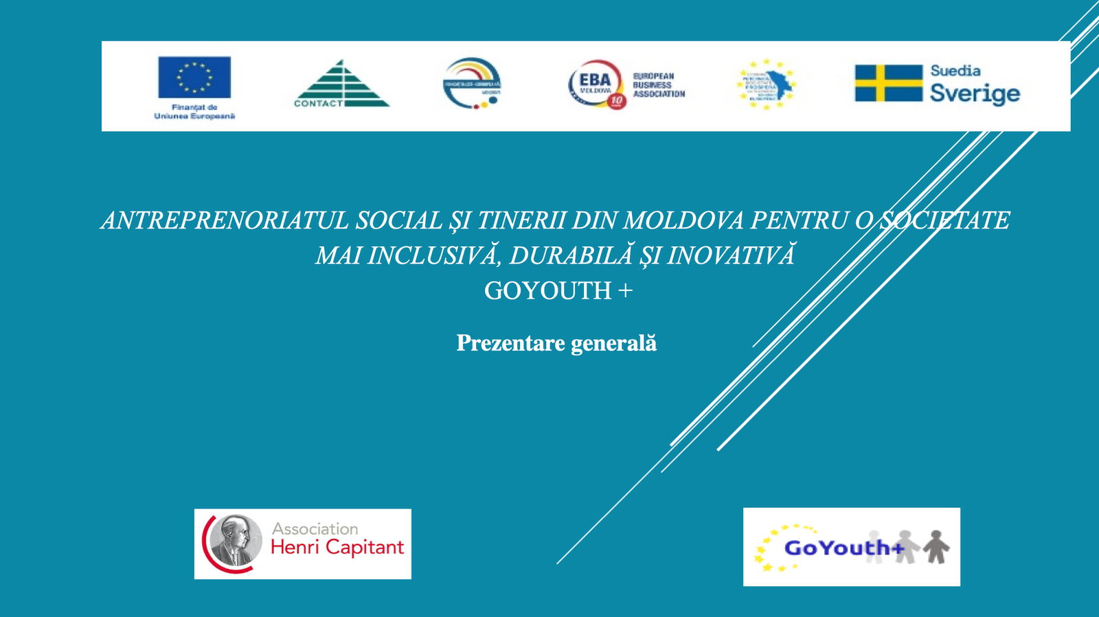 Prezentarea Generală a proiectului GoYouth+